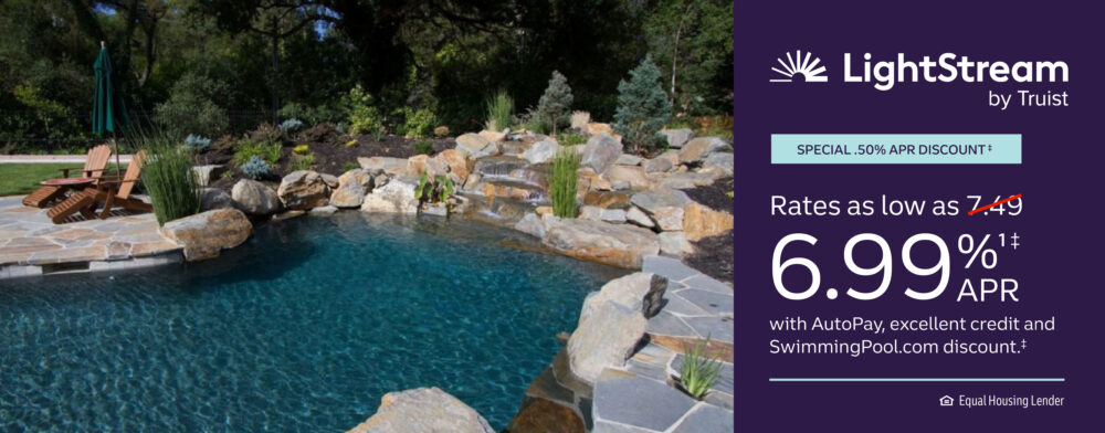 LightStream financing advertisement featuring a serene pool setting with stone features and lounge chairs, highlighting rates as low as 6.99% APR for customers purchasing pools or spas from Leisure Pools and Spas.